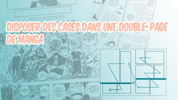 Disposition des cases dans une double-page de manga