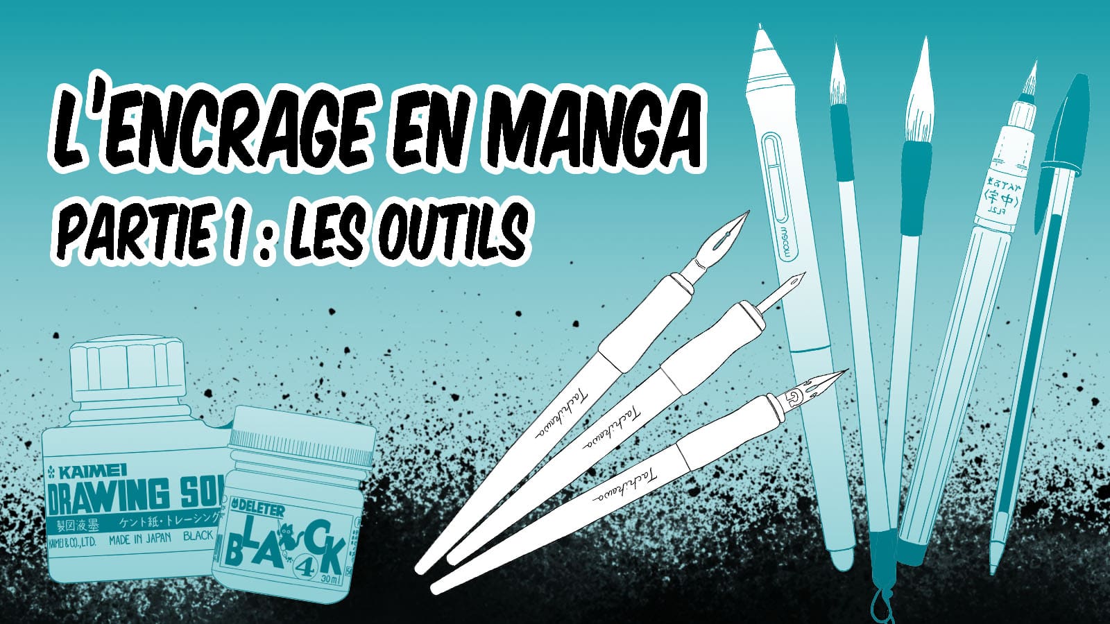 L'encrage en manga : quels outils choisir ? Banniere Encrage outils
