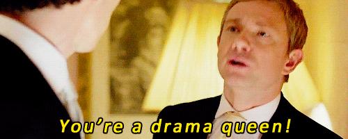 Gif extrait de Sherlock ou Watson critique sherlock (you're a drama queen). 