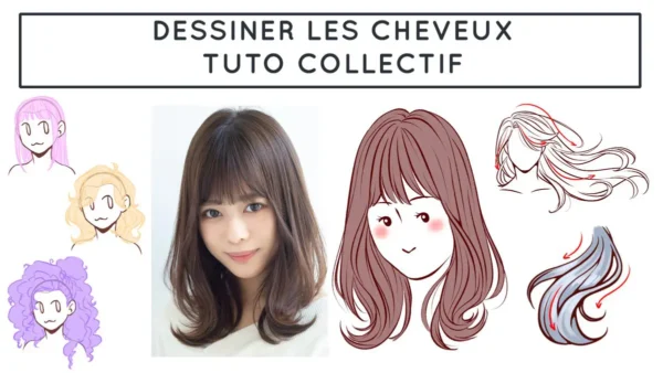 image Dessiner les cheveux - Tutoriel collectif